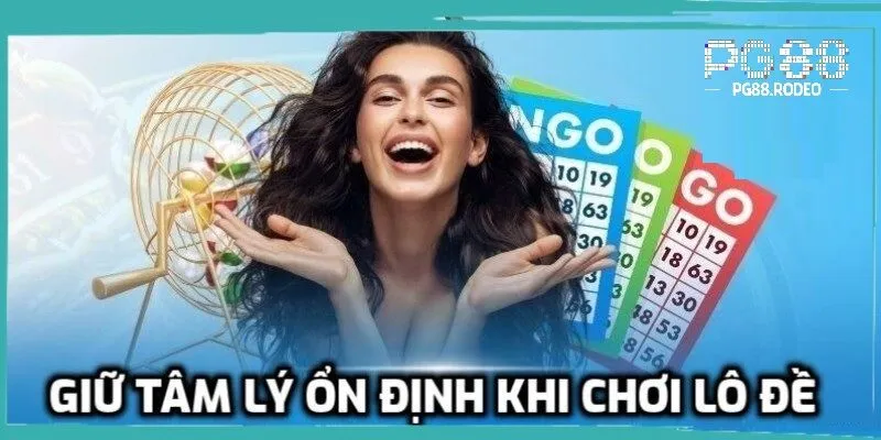 Giữ tâm lý vững vàng